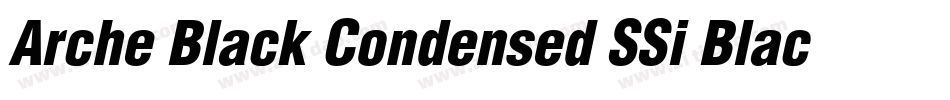 Arche Black Condensed SSi Black Condensed字体转换